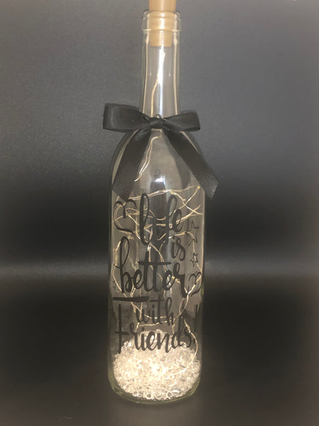 Life is Better with Friends - Fairy Light Bottle