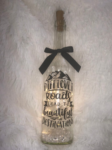 Difficult Roads Lead... - Fairy Light Bottle